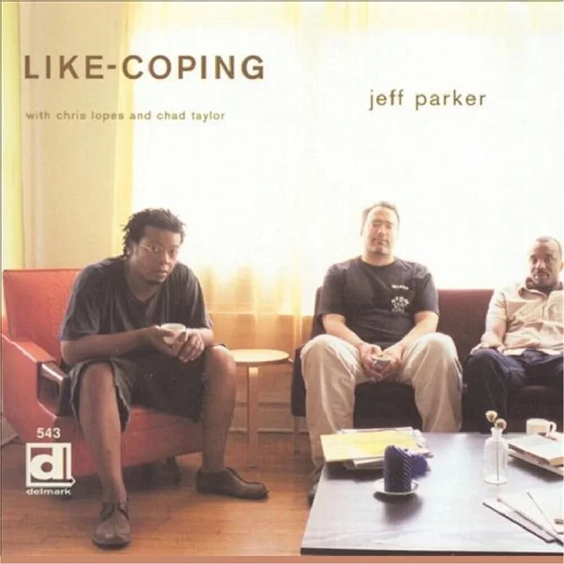 Album cover for Jeff Parker's album Like-Coping